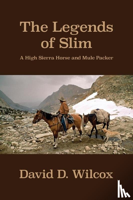 Wilcox, David D. - The Legends of Slim