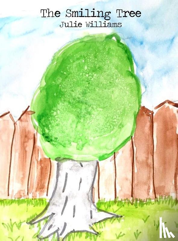 Williams, Julie - The Smiling Tree