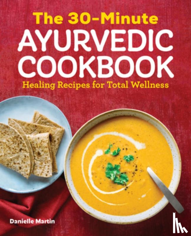 Martin, Danielle - 30-MIN AYURVEDIC CKBK