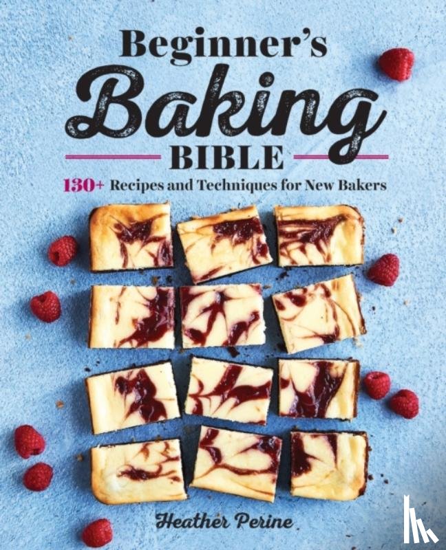 Perine, Heather - Beginner's Baking Bible