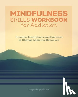 Fitzgerald, Morgan - MINDFULNESS SKILLS WORKBK FOR