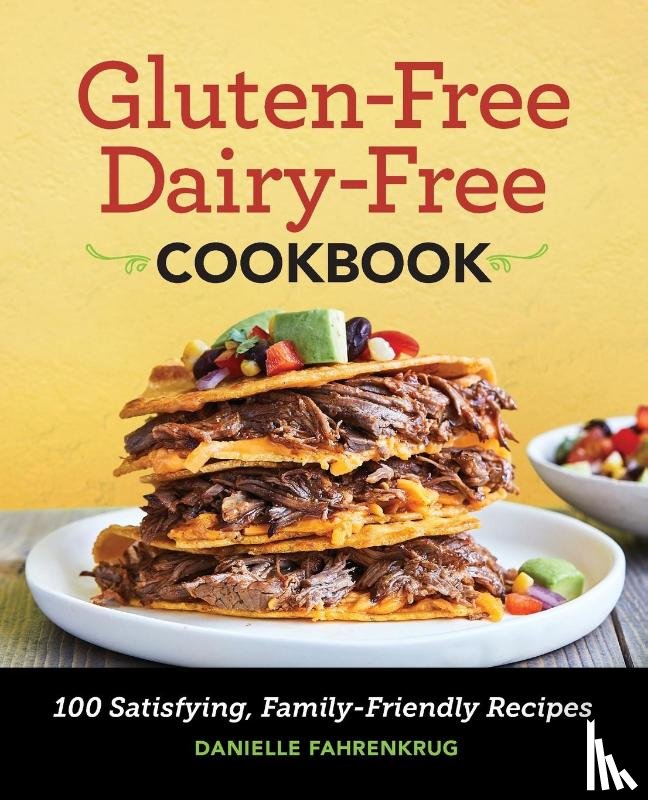 Fahrenkrug, Danielle - Gluten-Free Dairy-Free Cookbook