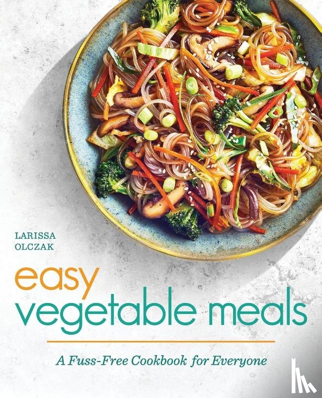 Olczak, Larissa - Easy Vegetable Meals