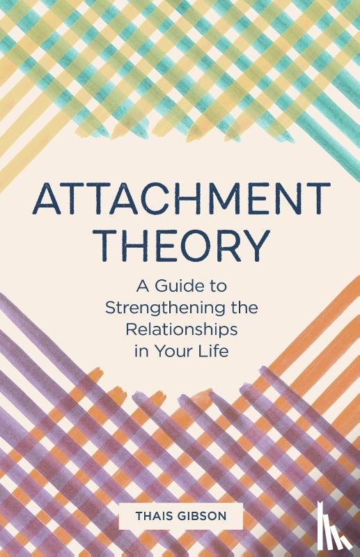 Gibson, Thais - Attachment Theory
