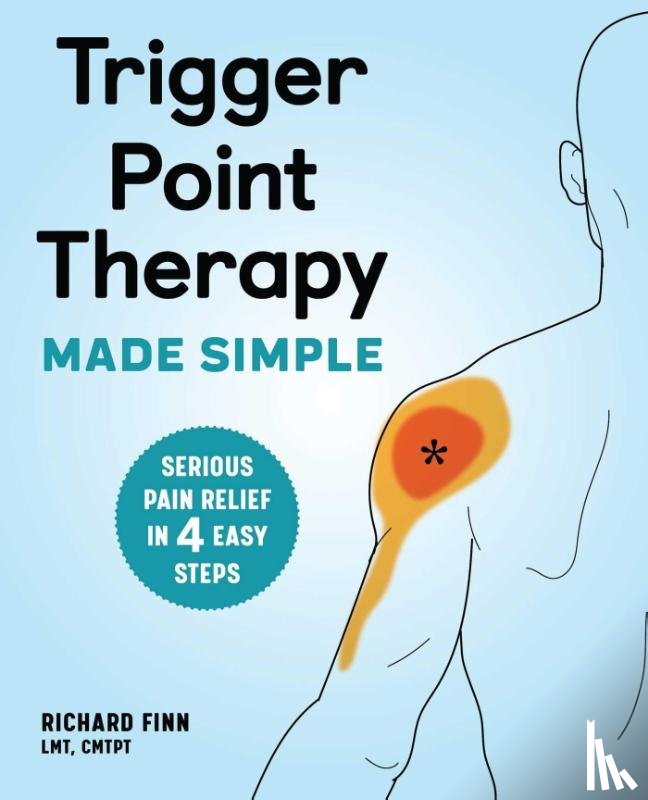 Finn, Richard - Finn, R: Trigger Point Therapy Made Simple