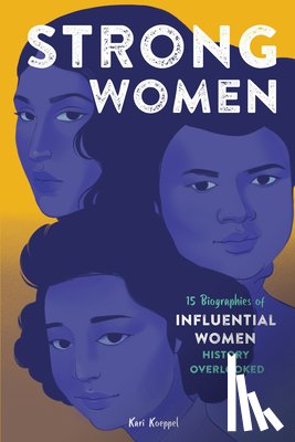 Koeppel, Kari - Koeppel, K: Strong Women