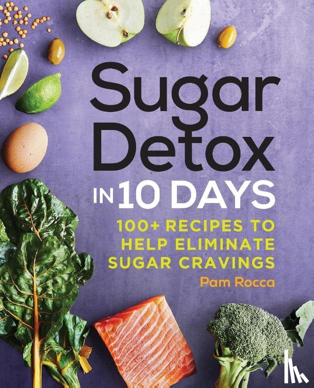 Rocca, Pam - Sugar Detox in 10 Days