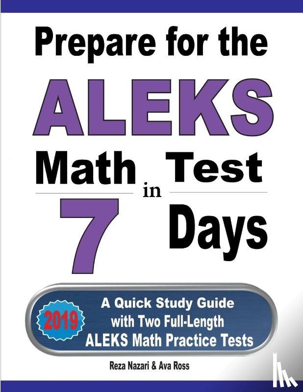 Nazari, Reza, Ross, Ava - Prepare for the ALEKS Math Test in 7 Days