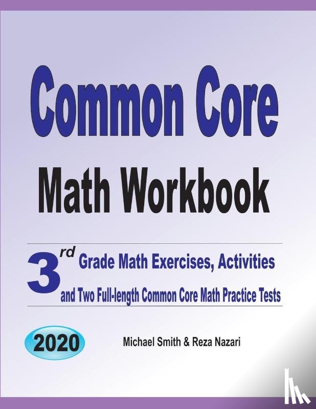 Michael Smith, Smith, Reza Nazari, Nazari - Common Core Math Workbook