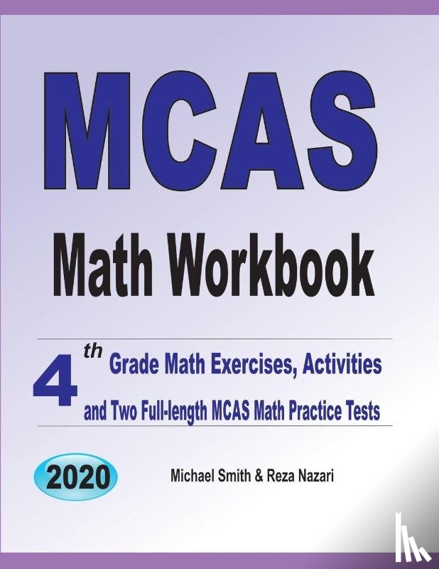 Michael Smith, Smith, Reza Nazari, Nazari - MCAS Math Workbook