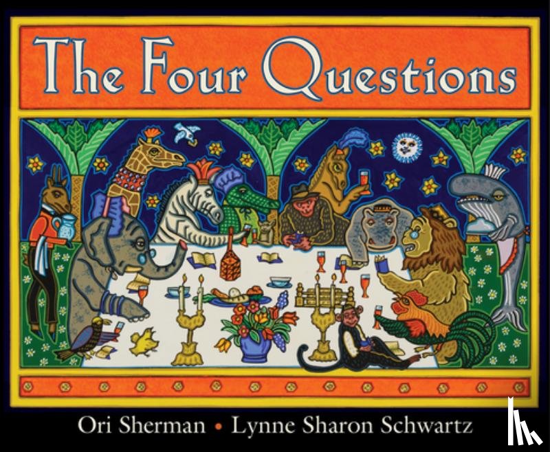 Sharon Schwartz, Lynne - The Four Questions