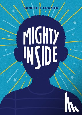 Frazier, Sundee - Mighty Inside