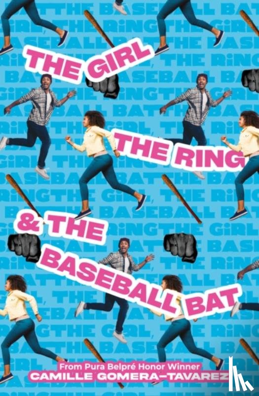 Gomera-Tavarez, Camille - The Girl, the Ring, & the Baseball Bat