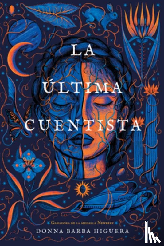 Higuera, Donna Barba - La Última Cuentista: (The Last Cuentista Spanish Edition)