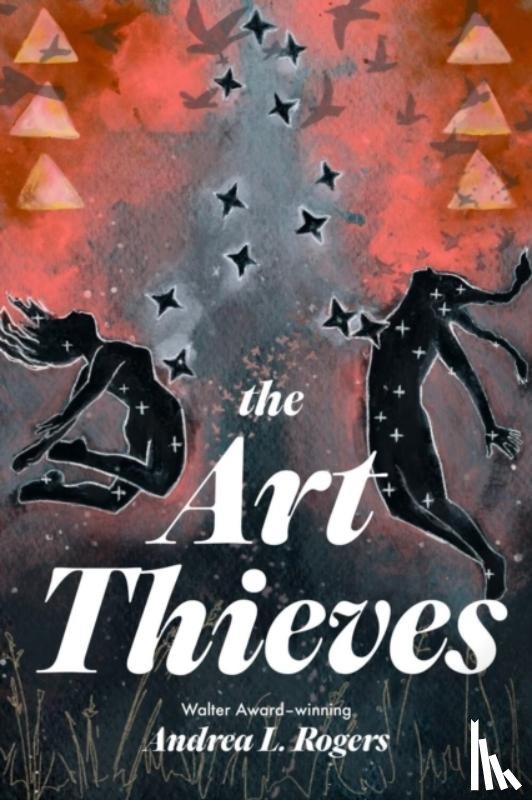 Rogers, Andrea L. - The Art Thieves