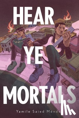 Saied Mendez, Yamile - Hear Ye Mortals
