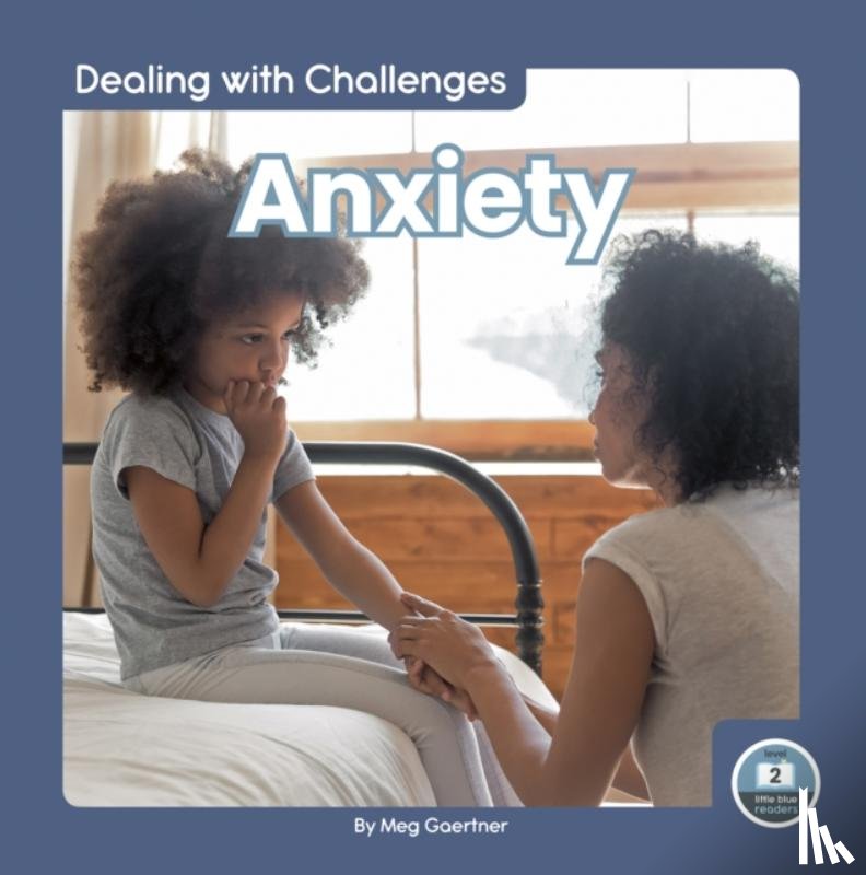 Gaertner, Meg - Anxiety