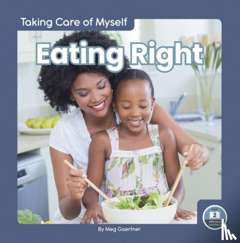 Gaertner, Meg - Eating Right