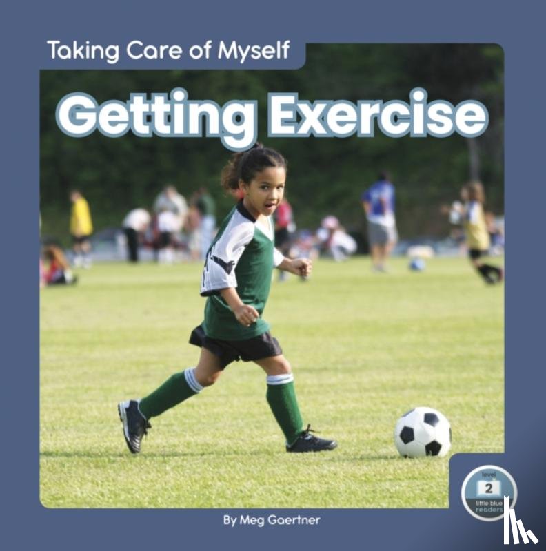 Gaertner, Meg - Getting Exercise