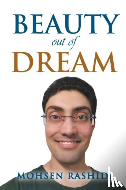 Rashidi, Mohsen - Beauty out of Dreams