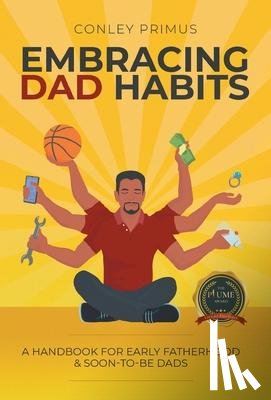 Primus, Conley - Primus, C: Embracing Dad Habits