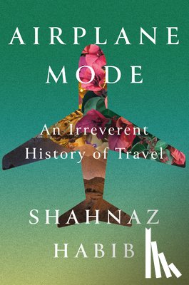 Habib, Shahnaz - Airplane Mode
