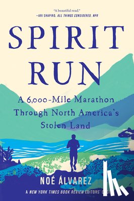 Alvarez, Noe - Spirit Run