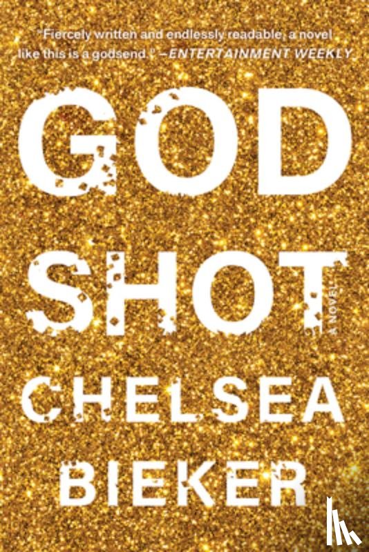 Bieker, Chelsea - Godshot