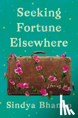 Bhanoo, Sindya - Seeking Fortune Elsewhere