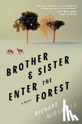 Mirabella, Richard - Brother & Sister Enter the Forest