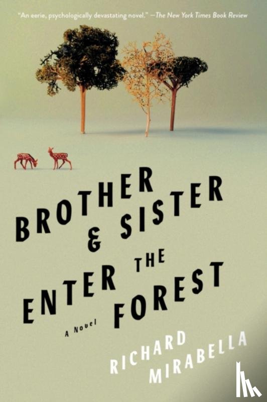 Mirabella, Richard - Brother & Sister Enter the Forest