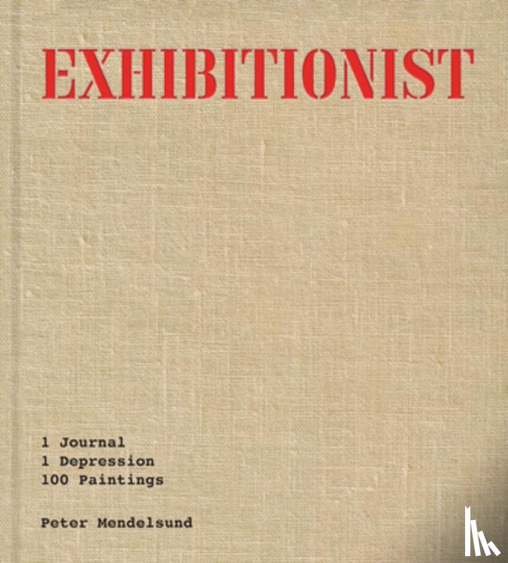 Mendelsund, Peter - Exhibitionist