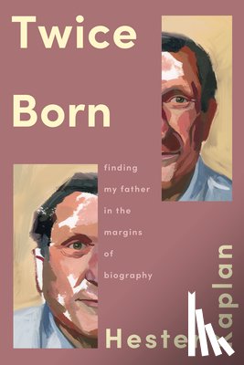 Kaplan, Hester - Twice Born