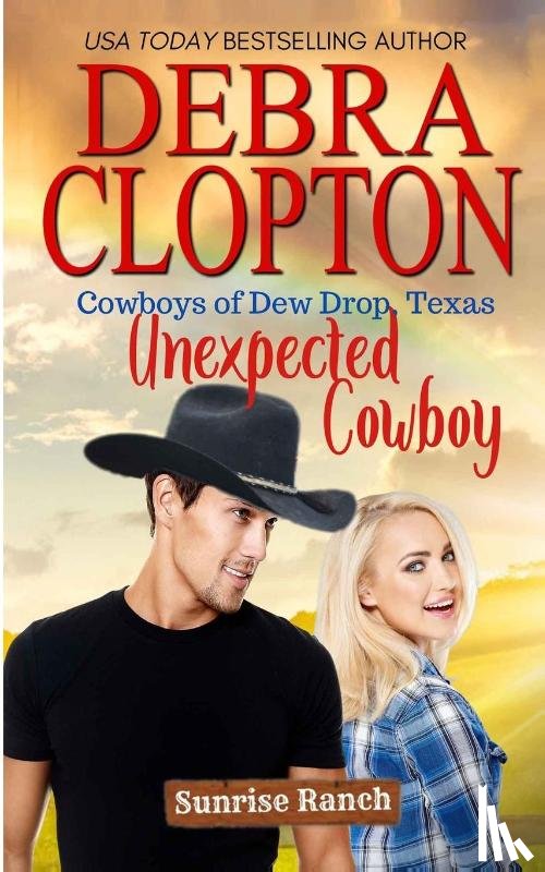 Clopton, Debra - Unexpected Cowboy