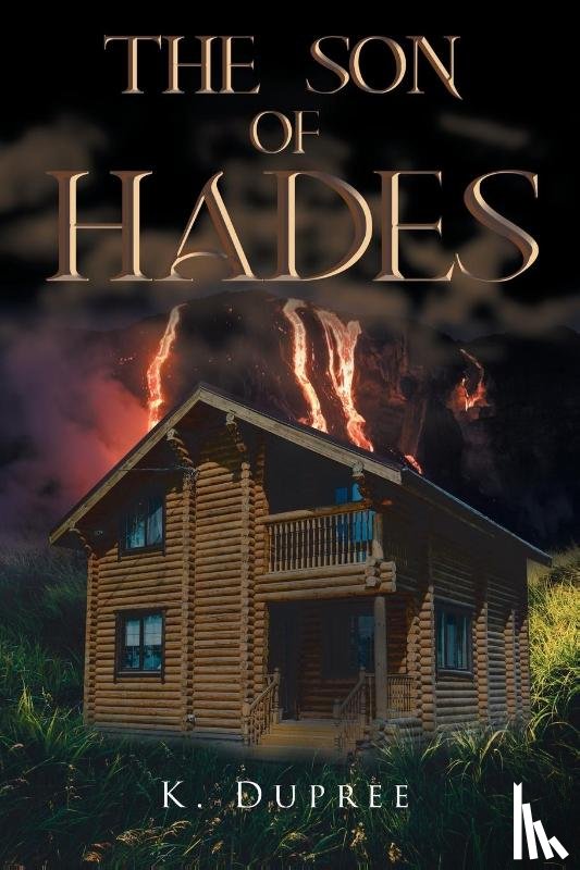 Dupree, K - The Son of Hades