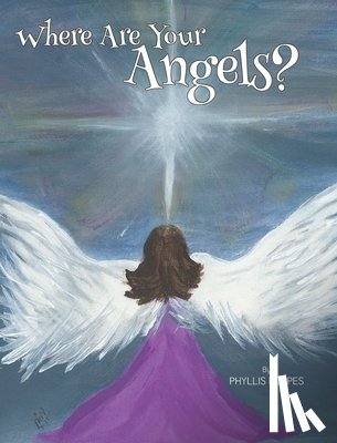 Hoppes, Phyllis - Where Are Your Angels?