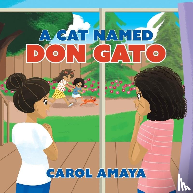 Amaya, Carol - A Cat Named Don Gato