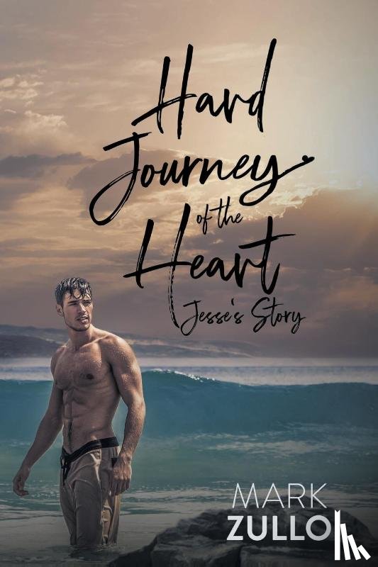 Zullo, Mark - Hard Journey of the Heart