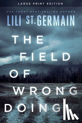 Germain, Lili St. - The Field of Wrongdoing