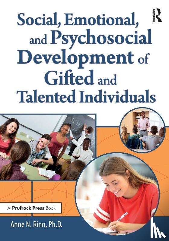 Rinn, Anne - Social, Emotional, and Psychosocial Development of Gifted and Talented Individuals