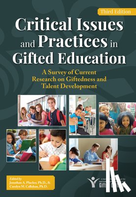  - Critical Issues and Practices in Gifted Education