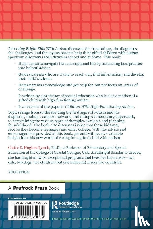 Hughes-Lynch, Claire E. - Parenting Bright Kids With Autism