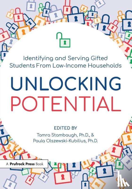 Stambaugh, Tamra, Olszewski-Kubilius, Paula - Unlocking Potential