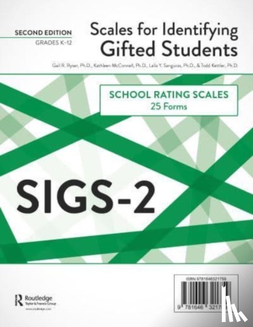 Ryser, Gail R., McConnell, Kathleen, Sanguras, Laila Y., Kettler, Todd - Scales for Identifying Gifted Students (SIGS-2)
