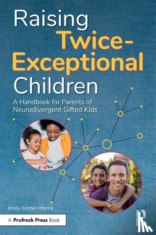 Kircher-Morris, Emily - Raising Twice-Exceptional Children