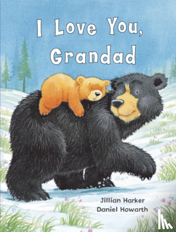 Harker, Jillian - I Love You, Grandad