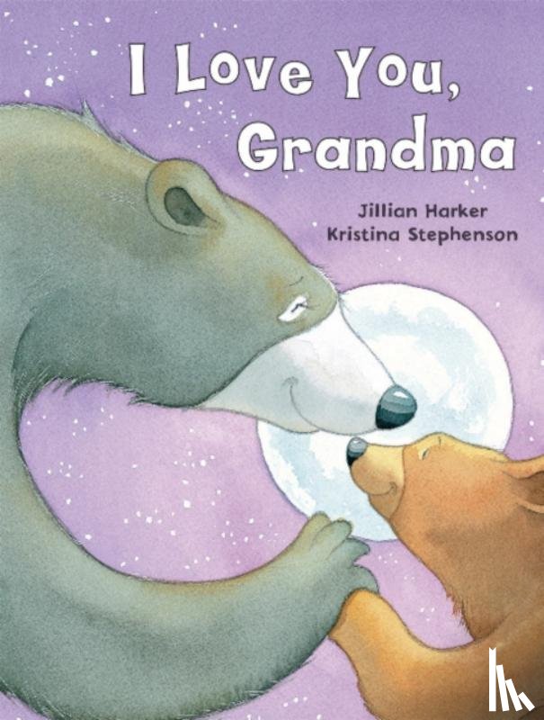Harker, Jillian - I Love You Grandma-UK