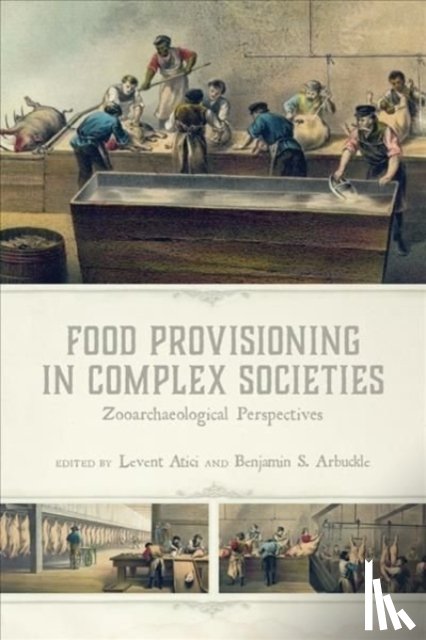  - Food Provisioning in Complex Societies