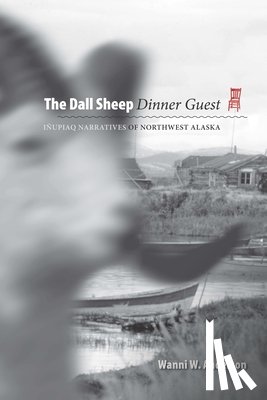 Anderson, Wanni W. - The Dall Sheep Dinner Guest