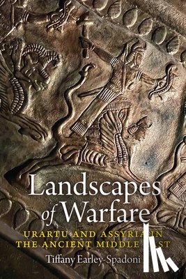 Earley-Spadoni, Tiffany - Landscapes of Warfare